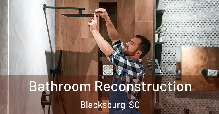 inner Bathroom imggen Bathroom Reconstruction Blacksburg-SC