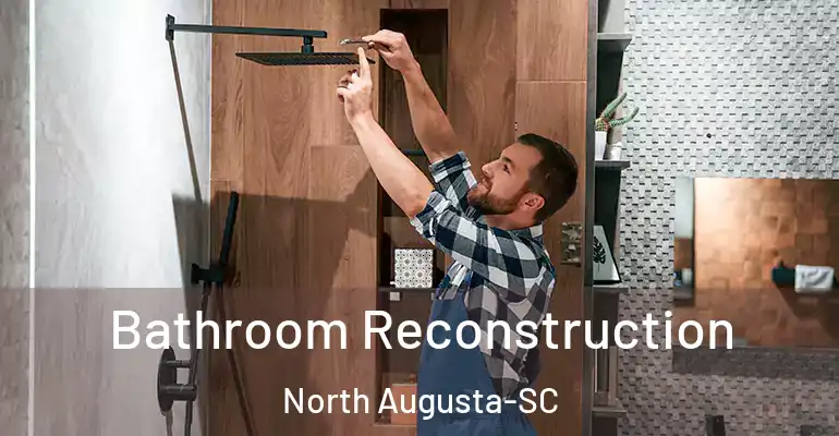 inner Bathroom imggen Bathroom Reconstruction North Augusta-SC