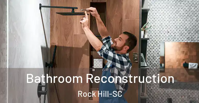 inner Bathroom imggen Bathroom Reconstruction Rock Hill-SC
