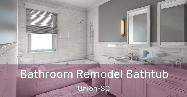inner Bathroom imggen Bathroom Remodel Bathtub Union-SC