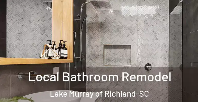 inner Bathroom imggen Local Bathroom Remodel Lake Murray of Richland-SC