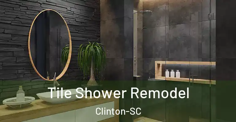 inner Bathroom imggen Tile Shower Remodel Clinton-SC