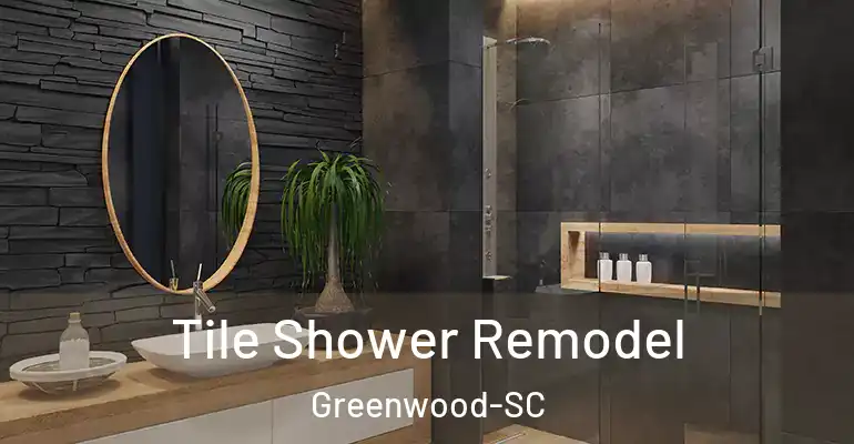 inner Bathroom imggen Tile Shower Remodel Greenwood-SC