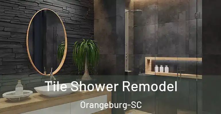 inner Bathroom imggen Tile Shower Remodel Orangeburg-SC