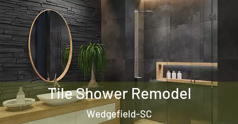 inner Bathroom imggen Tile Shower Remodel Wedgefield-SC