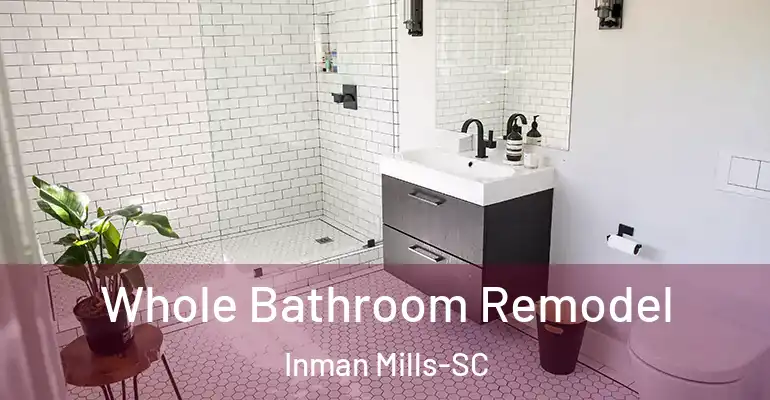 inner Bathroom imggen Whole Bathroom Remodel Inman Mills-SC